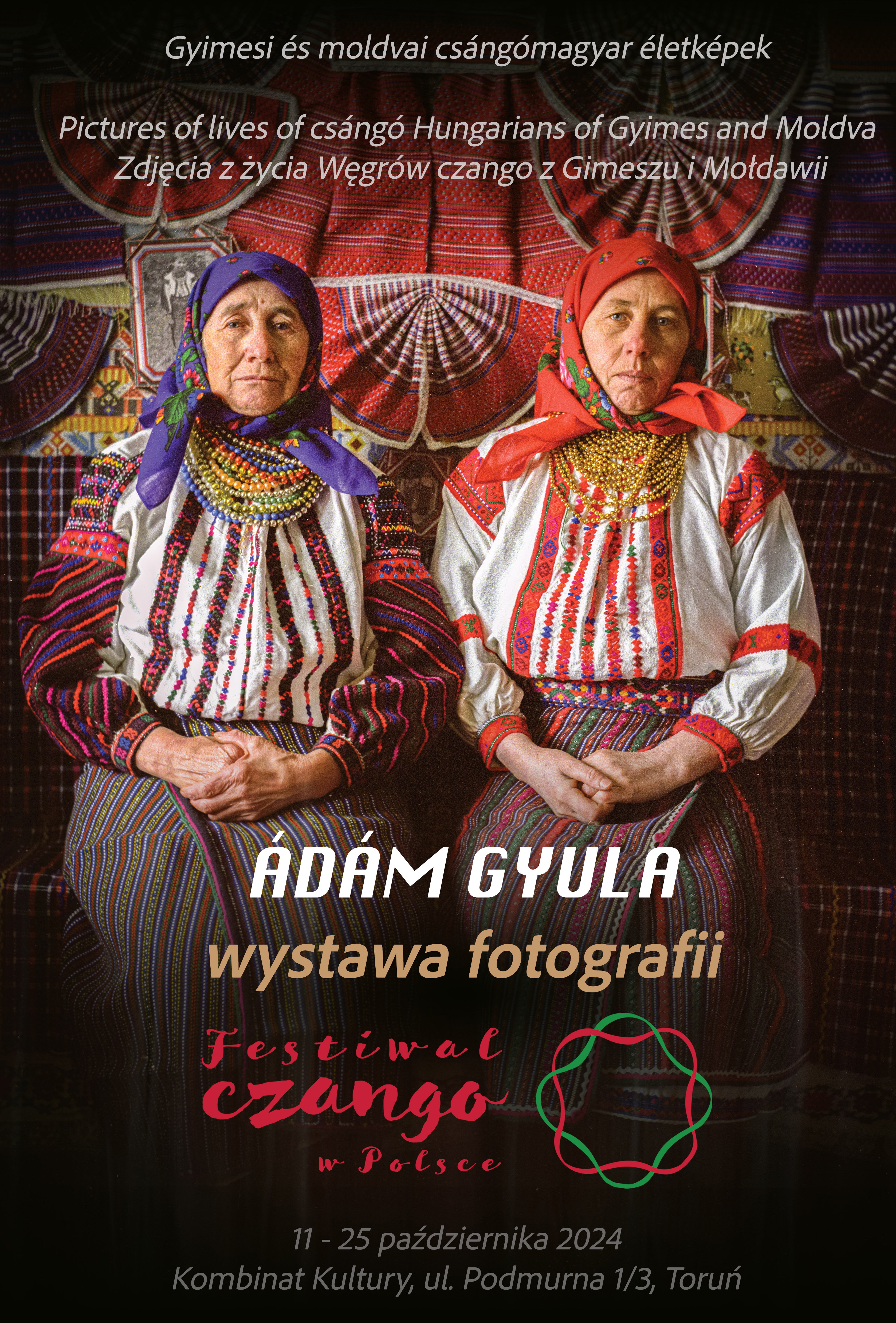 Ádám Gyula a Lengyelországi Csángó Fesztiválon Ádám Gyula a Lengyelországi Csángó Fesztiválon